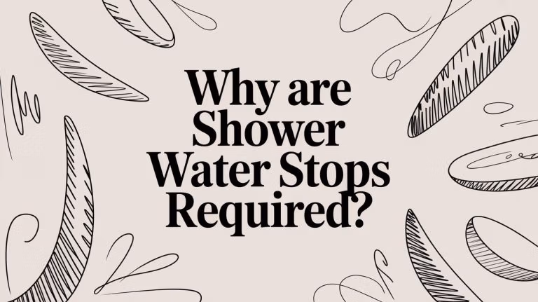 Why Are Shower Water Stops Required Typography