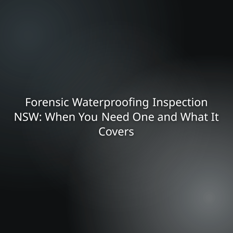 d23e22f2-9d08-4f0a-bb71-13f7a93fca50 - Awesim Building Consultants Title slide: Forensic Waterproofing Inspection NSW: When You Need One and What It Covers.