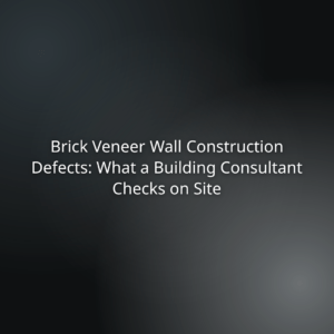 "Brick Veneer Wall Construction Defects: What a Building Consultant Checks on Site" (presentation title on dark gradient background)