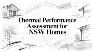 Sketch-style cover image showing architectural line drawings around the title 'Thermal Performance Assessment for NSW Homes'.